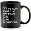 Più Forty +40 Mug Ceramica con Manico 32,5 Cl Stampa "Sei di Buon Umore..." Nera Mat