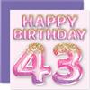 Stuff4 Biglietto di auguri il 43° compleanno da donna con palloncini glitterati