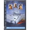 ALWAYS - PER SEMPRE - DVD (NUOVO SIGILLATO) SUPER JEWEL BOX !
