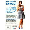 LIBRO MOLTO BENE - OLTRE 200 NUOVE RICETTE - BENEDETTA PARODI