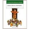 LIBRO GIRA GIRA IL MONDO ... - GERTRUD KAUFMANN HUBER