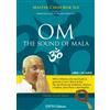 CD OM MANTRA - THE SOUND OF MALA - MASTER CHOA KOK SUI