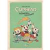 Editoriale Cosmo The art of Cuphead. «The delicious last course» (Vol. 2)