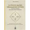 Psiche 2 Il fuoco sacro dell'amore divino. Vangelo esseno dell'arcangelo Michele