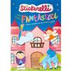 Liscianilibri I miei amici fantastici. Stickerelli. Con adesivi. Ediz. a colori