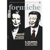 RUBBETTINO Formiche. L' eredità. Margaret Thatcher e il futuro del conservatorismo. Il dilemma. Xi Jinping e l'enigma del passo successivo (2025) (Vol. 217)