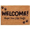 CKB LTD, zerbino con scritta Welcome Hope You Like Dogs, con stampa di zampa di cane, per porta anteriore/posteriore, realizzato con un retro in PVC antiscivolo, fibra di cocco naturale, per interni