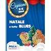 MELA MUSIC Natale a tutto blues: canzoni cantate da Le mele canterine