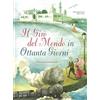 White Star Publishers Il giro del mondo in 80 giorni da Jules Verne