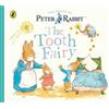Penguin Random House Children's UK Peter Rabbit Tales: The Tooth Fairy Beatrix Potter