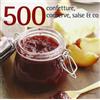 Il Castello 500 confetture, conserve, salse & co