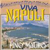 Fonotilcd Pino Mauri-Viva Napoli