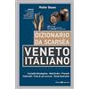 Editoriale Programma Dizionario da scarsèa veneto-italiano