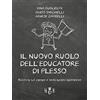 Homeless Book Il nuovo ruolo dell'educatore di plesso. Ricerca sul campo e indicazioni operative