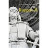 Salerno Editrice Ruggero II. Il conquistatore normanno che fondò il Regno di Sicilia