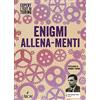 L'Airone Editrice Roma Enigmi allena-menti