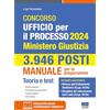 Maggioli Editore Concorso Ufficio per il processo 2024 Ministero Giustizia 3946 posti - Manuale per la preparazione