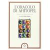 ARCHIDOXIS. MAGIA, MITI E CULTI L'Oracolo di Ahitofel e tre testi sulle vibrazioni profetiche