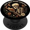 Cute Booktok Book Lover Design Women Gir Just One More Chapter Book Lover Bookish Reading Skeleton PopSockets PopGrip Adesivo