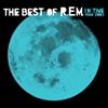 UNIVERSAL MUSIC GROUP In Time: The Best Of R.E.M 1988-2003