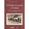 Susalibri Il freddo, la paura e la fame. Ricordi di un partigiano semplice in Val di Susa