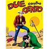 Sergio Bonelli Editore Tex collezione book. Due contro cento (Vol. 8)