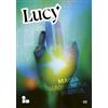 ADD EDITORE Lucy. Magia nera, magia bianca (Vol. 3)