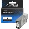 PrintAbout Cartuccia compatibile Canon PFI-102MBK - Nero opaco