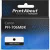 PrintAbout Cartuccia compatibile Canon PFI-706MBK - Nero opaco Alta capacità