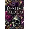 Button Press LLC Destino della Luna: Un romanzo sui lupi mutaforma e i compagni del destino