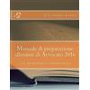 CreateSpace Independent Publishing Platf Manuale di preparazione all'esame di Avvocato 2016