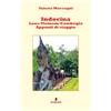 Fermento Indocina - Laos-Vietnam-Cambogia - Appunti di viaggio