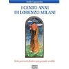I cento anni di don Lorenzo Milani