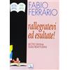 Rallegratevi ed esultate. Lectio divina sulle Beatitudini