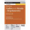 EDIZIONI GIURIDICHE SIMONE Nuovo codice della strada e regolamento. Ediz. minor. Con espansione online