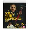 Radiance Films Kill the Referee [Blu-ray] [Region A & B & C]