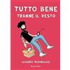 HarperCollins Tutto bene (tranne il resto)