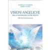 Gribaudi Visioni angeliche nelle esperienze di pre-morte. NDE (Near-Death Experiences)