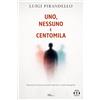 SlQ editore Uno, nessuno e centomila - Testo originale-Riassunto esplicativo di ogni capitolo-Podcast esclusivo