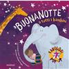 Nuinui Buonanotte a tutti i bambini
