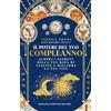 Newton Compton Editori Il potere del tuo compleanno