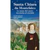 Velar Santa Chiara da Montefalco. Le nozze del cuore: tra storia ed eternità