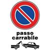 3G CARTELLO SEGNALETICO PASSO CARRABILE