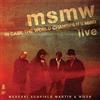 SONY MUSIC MSMW Live: In Case The World Changes Its Mind