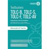 Testbusters TOLC-B-S-F-AV. Manuale di teoria