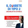 EDIZIONI LSWR Il diabete di tipo 2. Una malattia evitabile