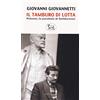 Effigie Il tamburo di lotta. Polonia, la parabola di Solidarnosc