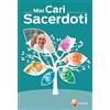 Editrice Shalom Miei cari sacerdoti
