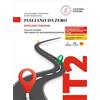 Loescher Italiano da zero. Corso di italiano per principianti. Ediz. inglese