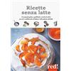 Red Edizioni Ricette senza latte